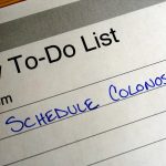 note on calendar to schedule your first colonoscopy